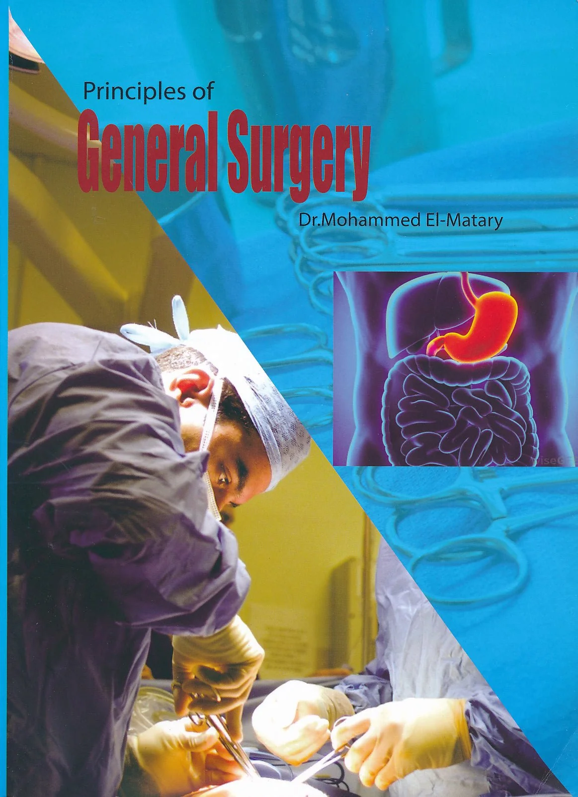El-Matary's Principles of General Surgery -with Atlas** - Image 17