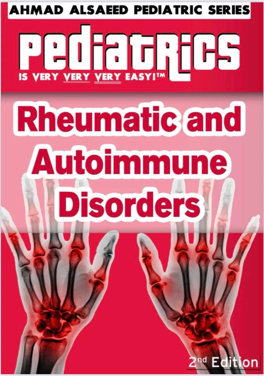 Pediatrics is Very Very Very Easy ! : Rheumatic and Autoimmune Disorders, 2e - Image 16