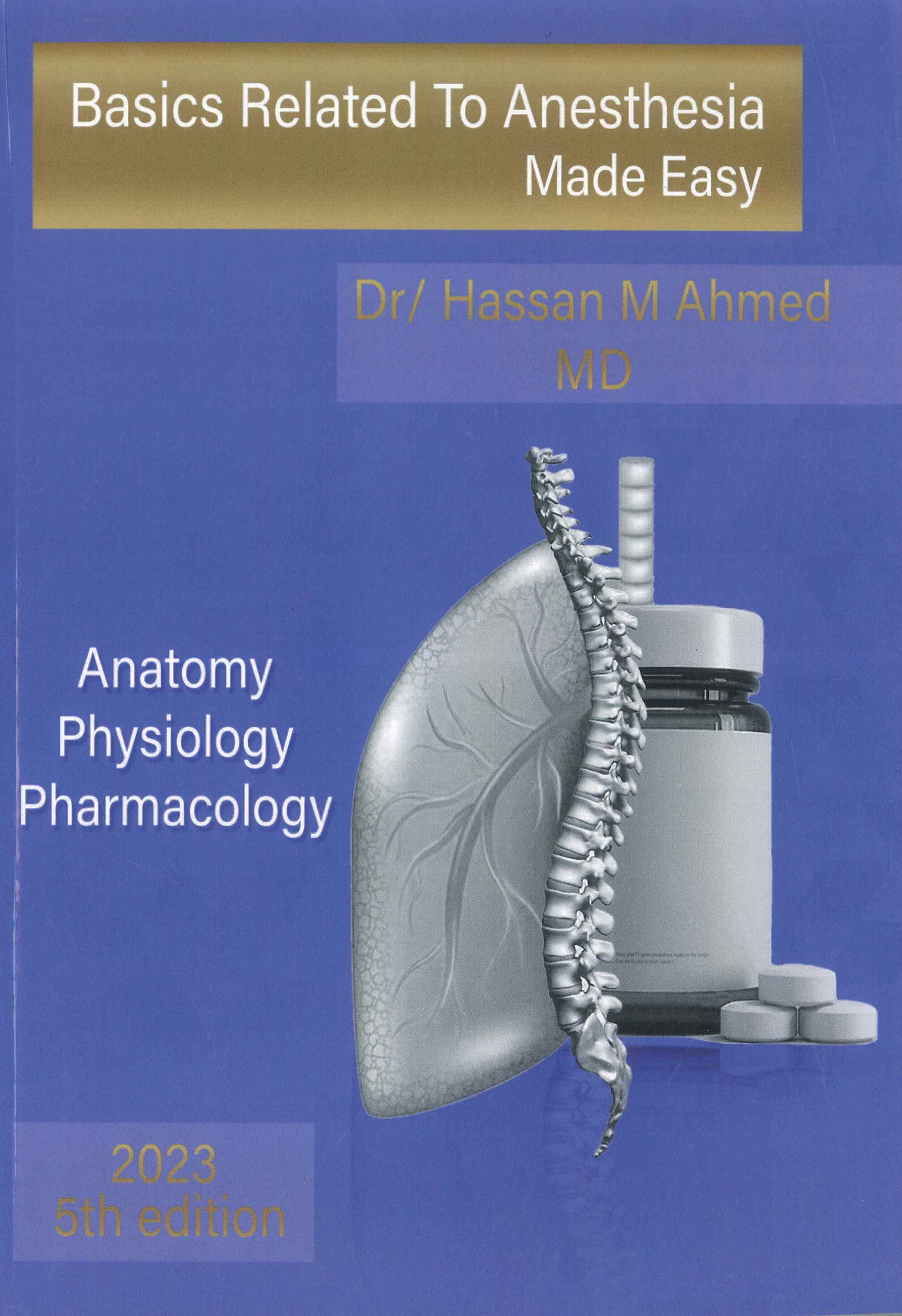 Basics Related to Anesthesia Made Easy: Anatomy Physiology Pharmacology, 5e** - Image 2