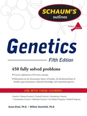 Schaum's Outline of Genetics, 5e