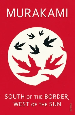 South of the Border West of the Sun