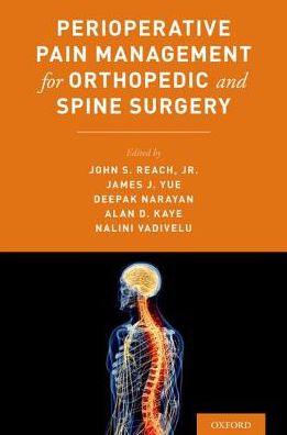 Perioperative Pain Management for Orthopedic and Spine Surgery - Image 8