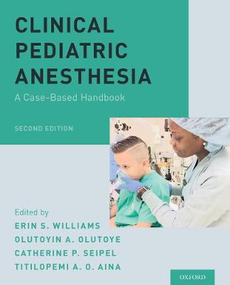 Clinical Pediatric Anesthesia : A Case-Based Handbook, 2e - Image 29