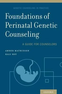 Foundations of Perinatal Genetic Counseling - Image 39