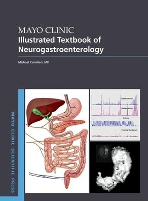 Mayo Clinic Illustrated Textbook of Neurogastroenterology - Image 4