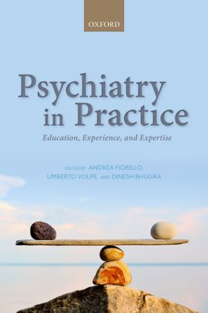 Psychiatry in Practice Education, Experience, and Expertise - Image 4