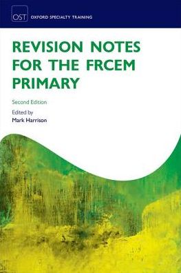Revision Notes for the FRCEM Primary, 2e - Image 43