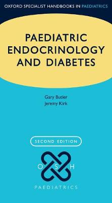 Paediatric Endocrinology and Diabetes (Oxford Specialist Handbooks in Paediatrics), 2e - Image 5