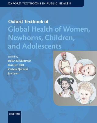 Oxford Textbook Of Global Health Of Women, Newborns, Children And Adolescents - Image 29