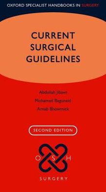 Current Surgical Guidelines (Oxford Specialist Handbooks in Surgery), 2e - Image 51