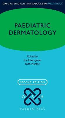 Paediatric Dermatology (Oxford Specialist Handbooks in Paediatrics), 2e - Image 8