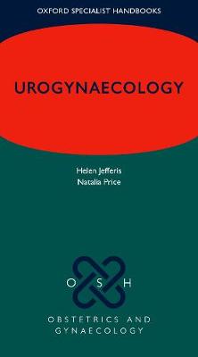 Urogynaecology (Oxford Specialist Handbooks in Obstetrics and Gynaecology) - Image 10
