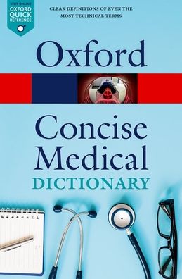 Concise Medical Dictionary, 10e - Image 14
