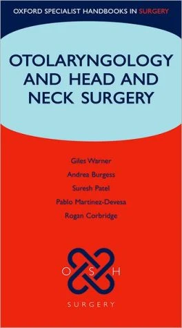 Otolaryngology and Head and Neck Surgery (Oxford Specialist Handbooks in Surgery) - Image 17