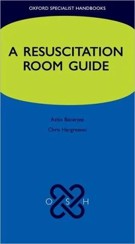 A Resuscitation Room Guide (Oxford Specialist Handbooks)** - Image 5