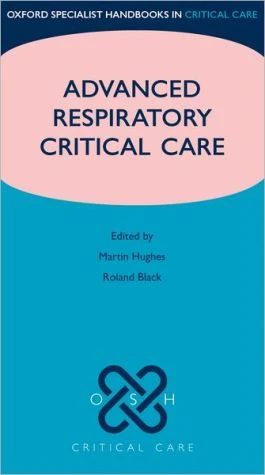 Advanced Respiratory Critical Care (Oxford Specialist Handbooks in Critical Care) - Image 13