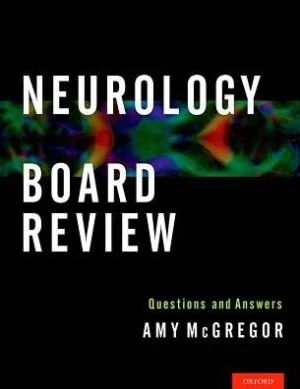 Neurology Board Review Questions and Answers - Image 9
