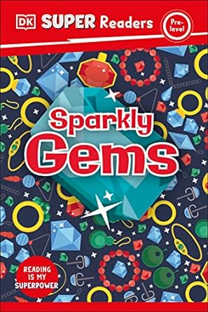 DK Super Readers Pre-Level Sparkly Gems
