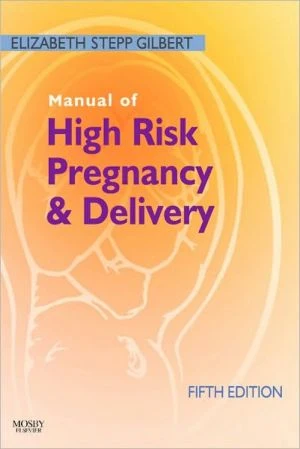 Manual of High Risk Pregnancy and Delivery, 5e - Image 19