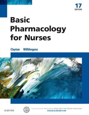 Basic Pharmacology for Nurses, 17e** - Image 44