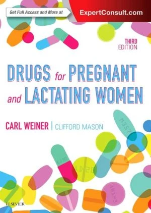 Drugs for Pregnant and Lactating Women, 3e** - Image 39