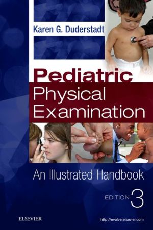 Pediatric Physical Examination: An Illustrated Handbook, 3e** - Image 47