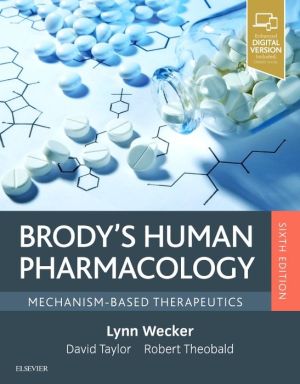 Brody's Human Pharmacology: Mechanism-Based Therapeutics, 6e** - Image 23