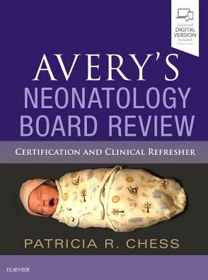 Avery's Neonatology Board Review: Certification and Clinical Refresher** - Image 8