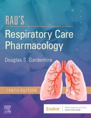 Rau's Respiratory Care Pharmacology, 10e** - Image 29
