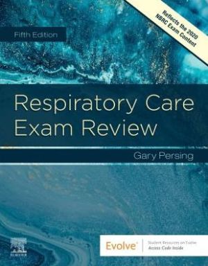 Respiratory Care Exam Review , 5e - Image 22
