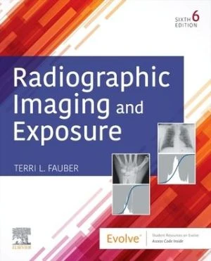 Radiographic Imaging and Exposure, 6e** - Image 6