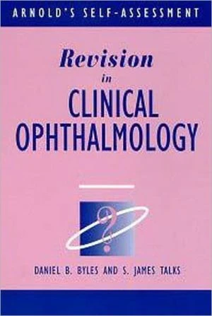 Arnold's Self-Assessment Revision in Clinical Ophthalmology - Image 25