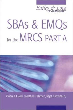 SBAS and EMQS for the MRCS Part A- A Bailey & Love Revision Guide - Image 10