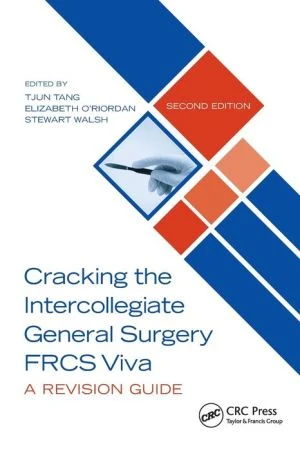 Cracking the Intercollegiate General Surgery FRCS Viva 2e - Image 3