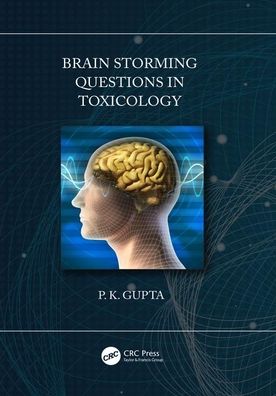 Brain Storming Questions in Toxicology - Image 13