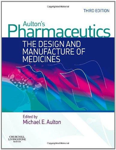 Aulton's Pharmaceutics: The Design and Manufacture of Medicines (IE), 3e** - Image 3