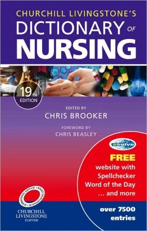 Churchill Livingstone's Dictionary of Nursing, 19e ** - Image 45