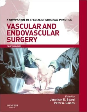 Vascular and Endovascular Surgery, A Companion to Specialist Surgical Practice, 4e ** - Image 5