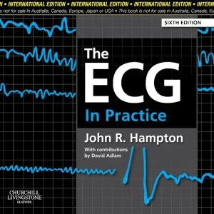 The ECG In Practice (IE), 6e** - Image 22