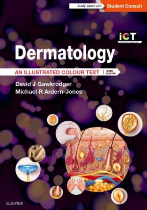 Dermatology: An Illustrated Colour Text, 6e** - Image 35