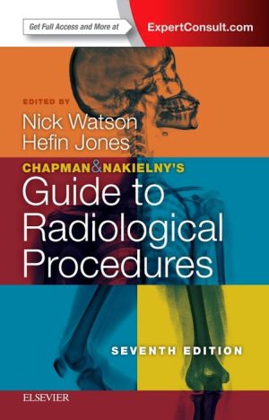 Chapman & Nakielny's Guide to Radiological Procedures, 7e** - Image 5