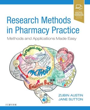 Research Methods in Pharmacy Practice, Methods and Applications Made Easy - Image 7