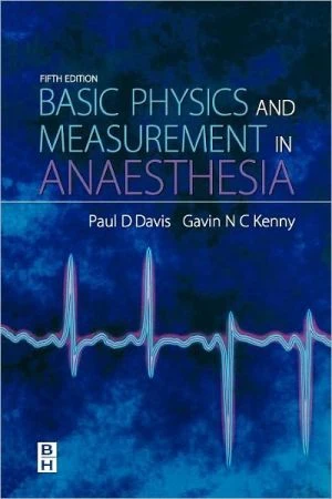Basic Physics & Measurement in Anaesthesia, 5e - Image 9