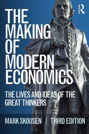 The Making of Modern Economics, 3e** - Image 3