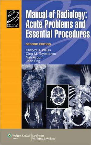 Manual of Radiology : Acute Problems and Essential Procedures, 2e - Image 37
