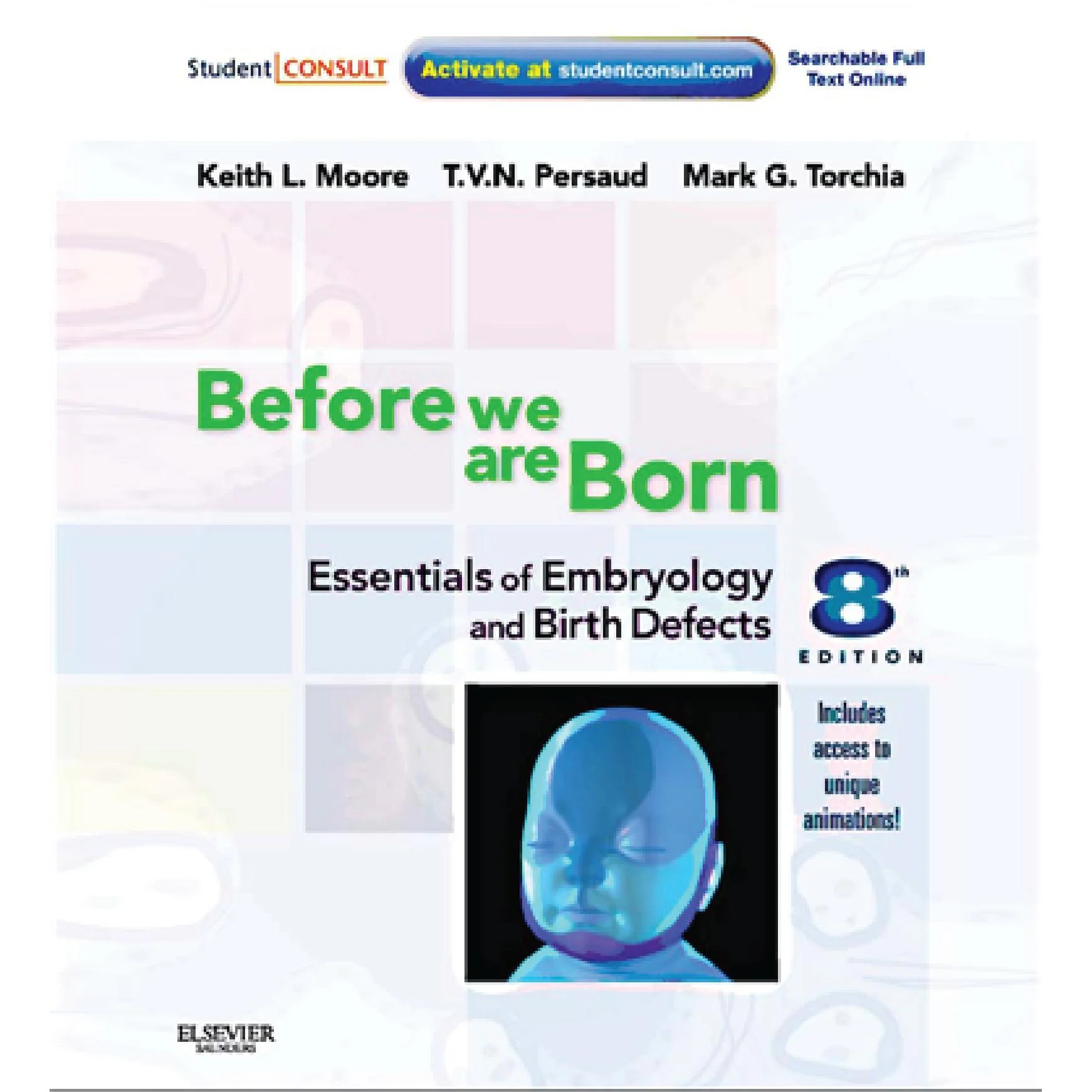 Before We are Born: Essentials of Embryology and Birth Defects (IE), 8e - Image 6