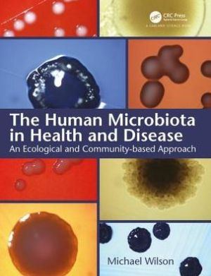 The Human Microbiota in Health and Disease : An Ecological and Community-based Approach - Image 23