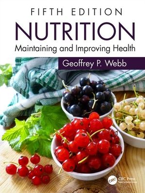 Nutrition : Maintaining and Improving Health, 5e - Image 12