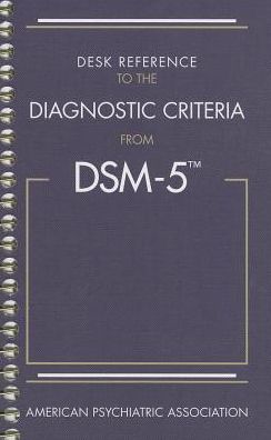 Desk Reference to the Diagnostic Criteria from DSM-5(TM) 5e** - Image 22