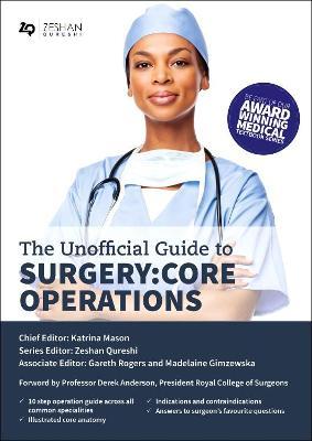 The Unofficial Guide to Surgery: Core Operations, 2e** - Image 2